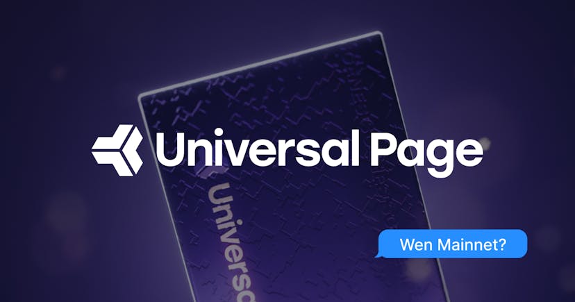 Universal Page Update: Mainnet Launch Incoming!