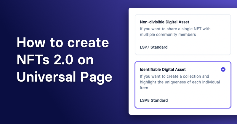 How to create NFTs 2.0 on Universal Page